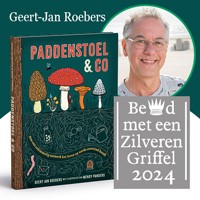 Geert-Jan Roebers wint Zilveren Griffel voor Paddenstoel & co