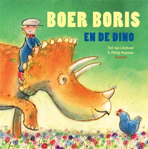Omslag van Boer Boris en de dino van Ted van Lieshout en Philip Hopman
